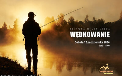 Wędkowanie 12.10.2024