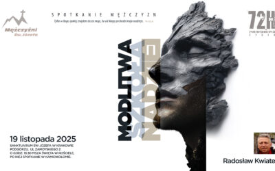 Modlitwa jako źródło nadziei – Radosław Kwiatek
