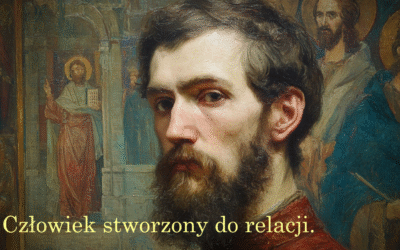 Człowiek stworzony do relacji. Relacyjność osoby, communio i obraz Trójcy Świętej jako teologiczne fundamenty zdrowych więzi