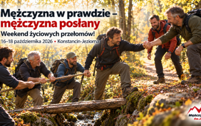 Mężczyzna w prawdzie – mężczyzna posłany